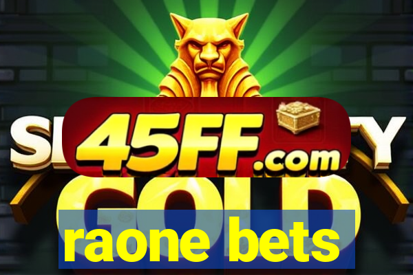 raone bets
